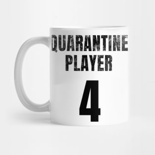 Quarantine Player 4 Mug